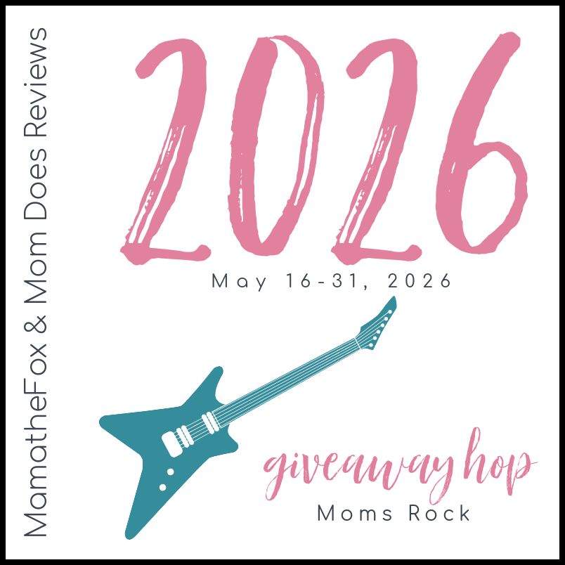Moms Rock Giveaway Hop