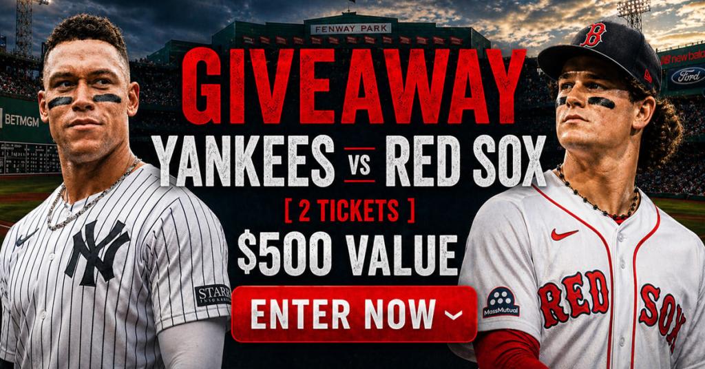 Win 2 Red Sox Tickets! ($500 Value)