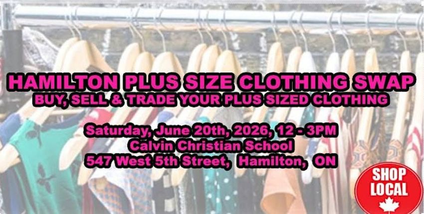25 Gc To Shop At The 10Th Annual Hamilton Plus Size Clothing Buy Sell Swap On June 20 2026