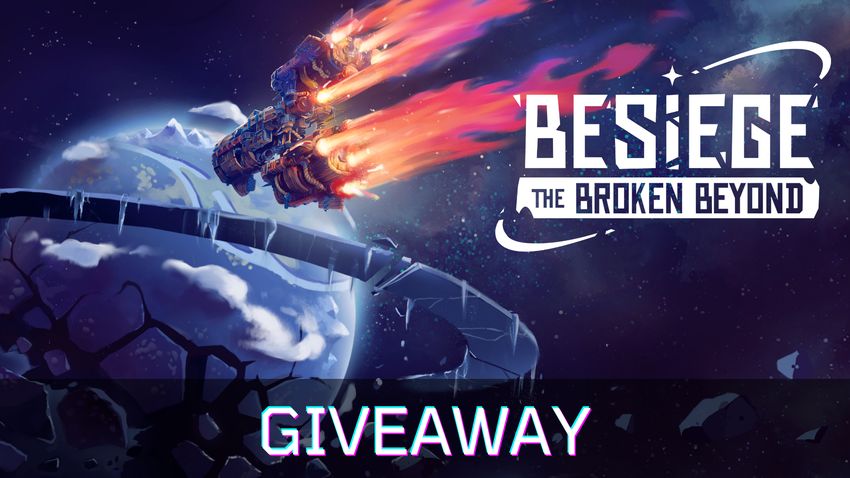 Besiege The Broken Beyond Giveaway