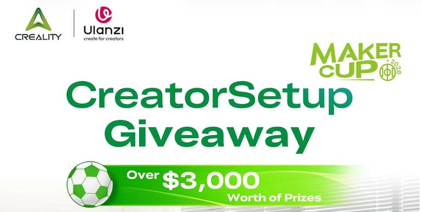 Creality X Ulanzi Creatorsetup Giveaway Up To 3000