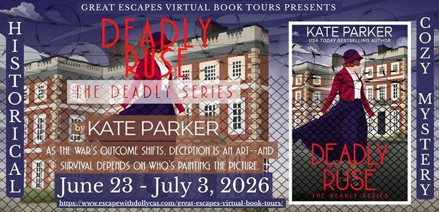 Deadly Ruse A World War Ii Mystery Deadly Series By Kate Parker