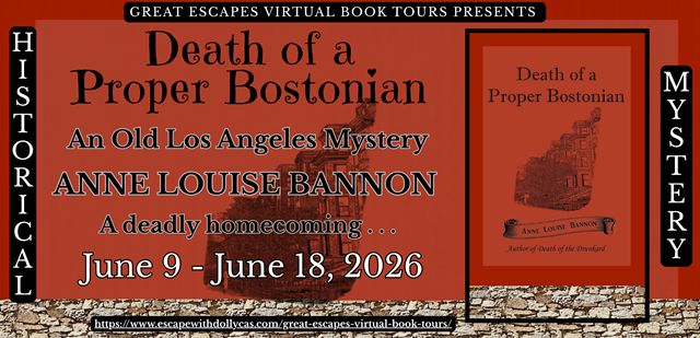 Death Of A Proper Bostonian Old Los Angeles By Anne Louise Bannon