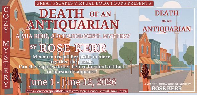 Death Of An Antiquarian A Mia Reid Archaeologist Mystery By Rose Kerr
