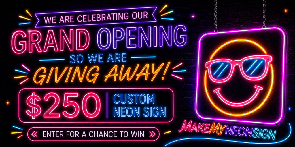 MakeMyNeonSign $250 Custom Neon Sign Voucher 2026 Sweepstakes