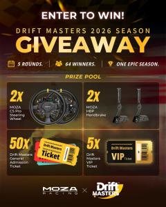 Moza X Drift Masters 2026 Season Giveaway