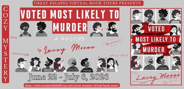 Voted Most Likely To Murder A Novel By Lacey Moone