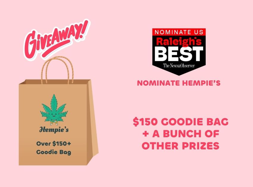 Win A 150 Hempies Goodie Bag Nominate Us For Raleighs Best