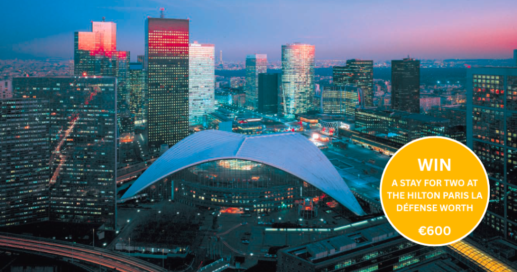WIN A STAY FOR TWO AT THE HILTON PARIS LA DÉFENSE