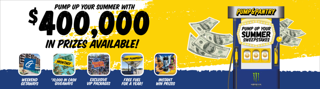 Bosselman Pump & Pantry Pump Up Your Summer $410K+ Sweepstakes and Instant Win Game