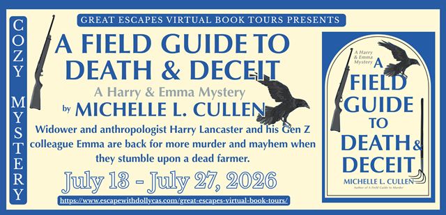 A Field Guide To Death And Deceit A Harry Emma Mystery A Novel By Michelle L Cullen