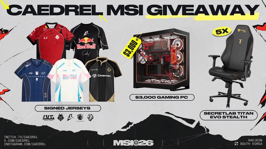 Caedrel Msi 2026 Giveaway