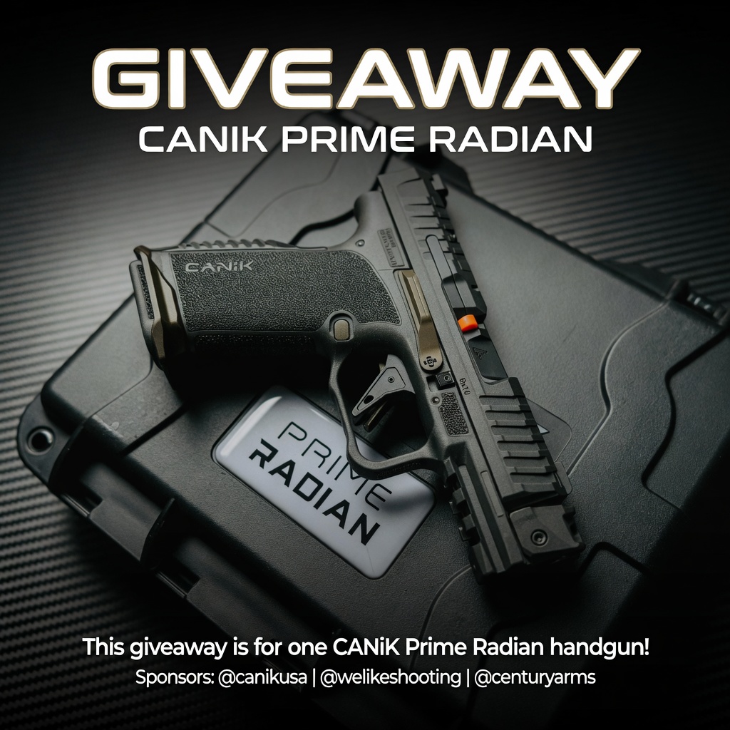 Canik Prime Radian Giveaway – We Like Shooting