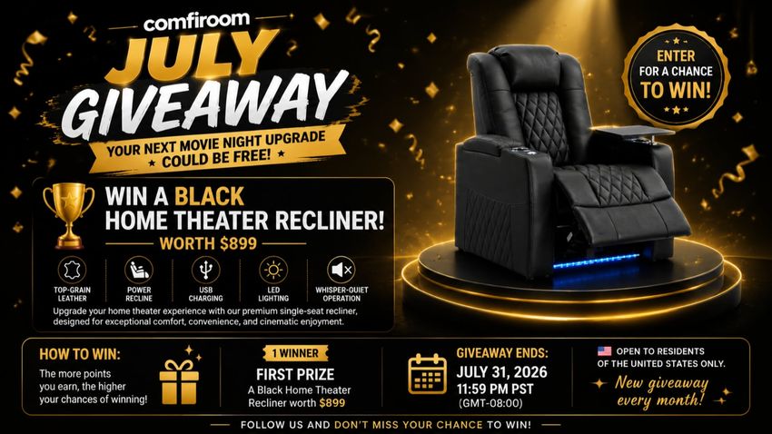 Comfiroom July 2026 Giveaway Win A Black Home Theater Seating Worth 899