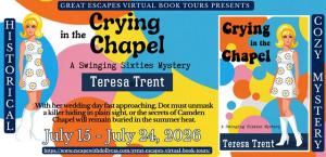 Crying In The Chapel A Swinging Sixties Mystery By Teresa Trent