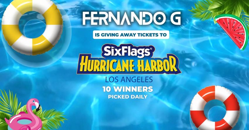 Fernando G Is Giving Away Tickets To Hurricane Harbor La