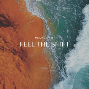 Healing Caves Feel The Shift Social Media Contest