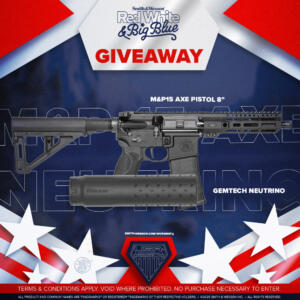 Red, White, & Big Blue M&P15 AXE Pistol Giveaway