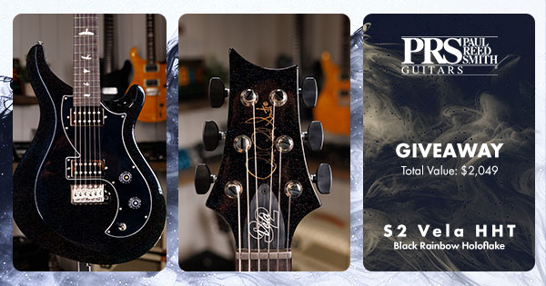 PRS Guitars S2 Vela HHT Giveaway