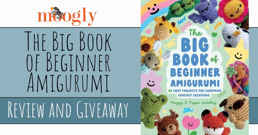 The Big Book Of Beginner Amigurumi