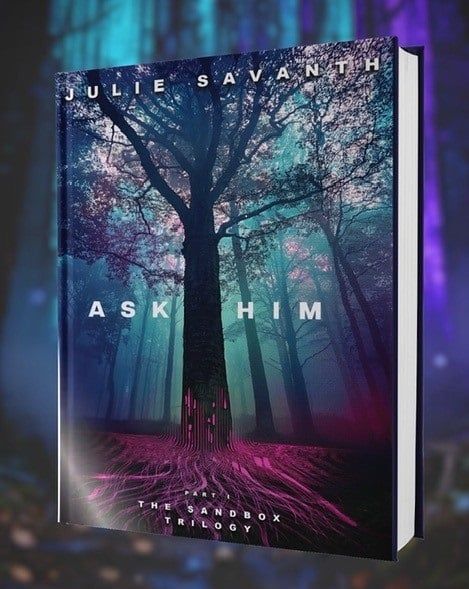Win 1 Of 3 Copies Of Ask Him By Julie Savanth