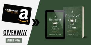 Win A Gift Card Ebook A Round Of Golf With Jesus