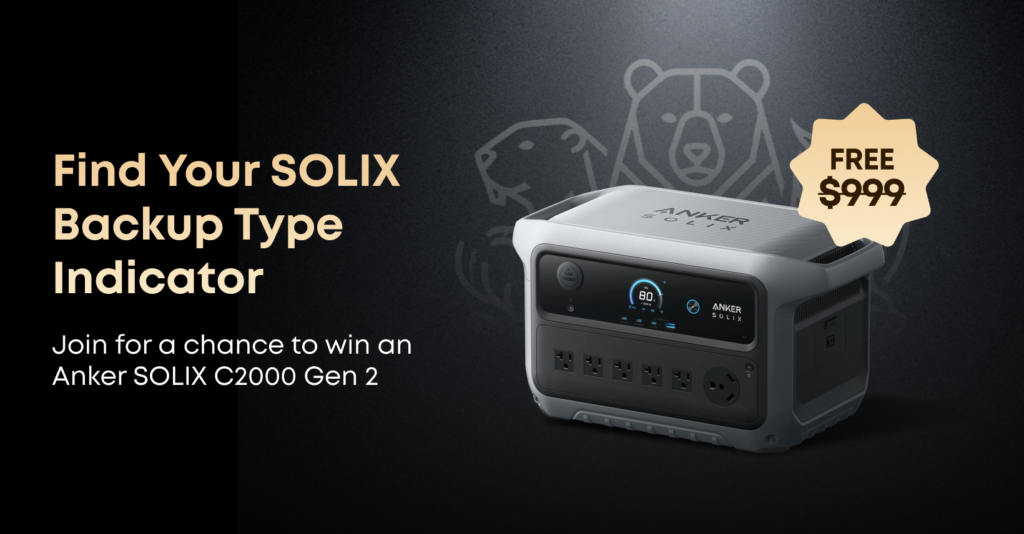 🎉 What’s Your SOLIX Backup Type? Enter to Win a C2000 Gen 2! 🎉