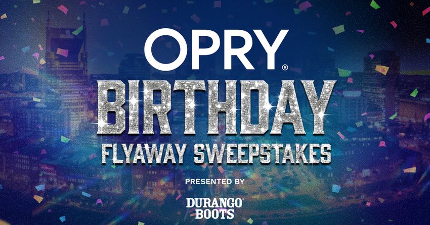 Opry Birthday Flyaway Sweepstakes 2026