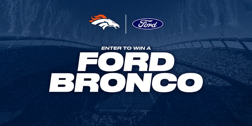 Denver Broncos 2026 Ford Bronco Sweepstakes – Win a $60,000 SUV