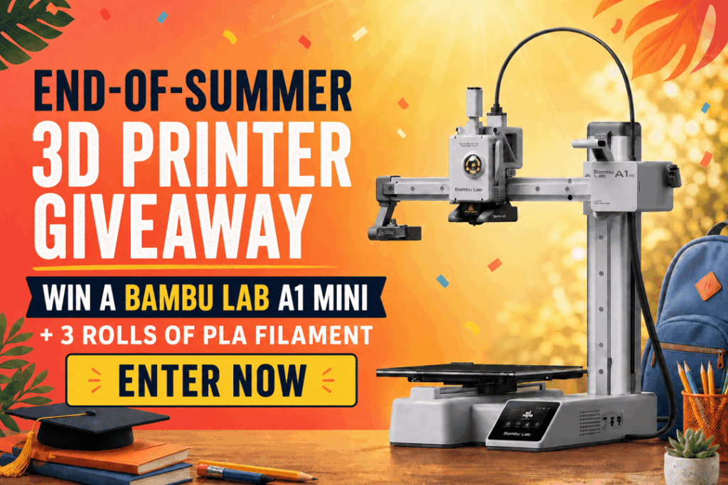 🏖️⚡ AUGUST END-OF-SUMMER 3D PRINTER GIVEAWAY! ⚡🏖️