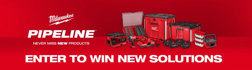Milwaukee Tools–Pipeline Sweepstakes