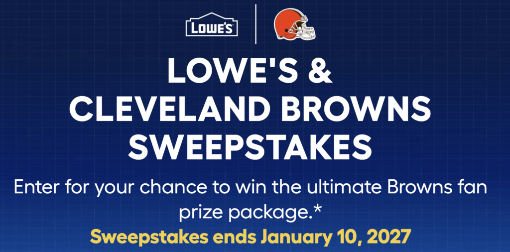 Lowe’s x Cleveland Browns Sweepstakes