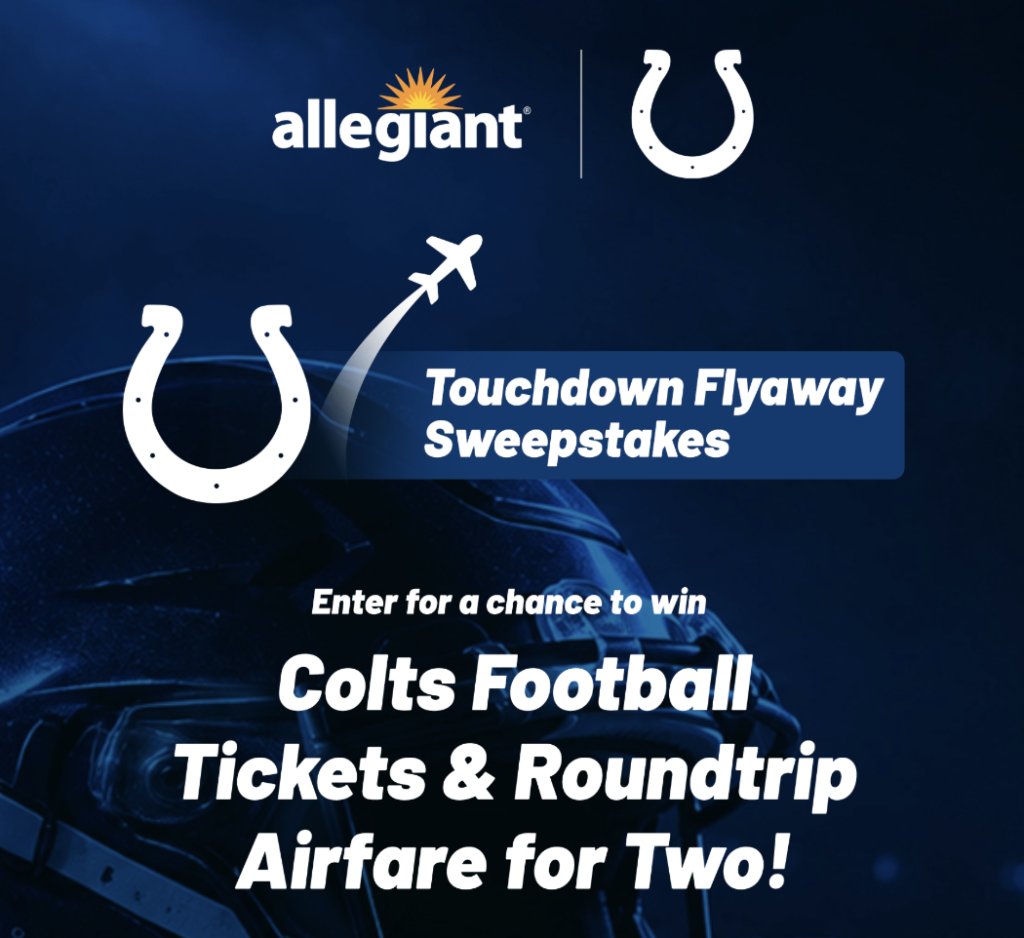 Allegiant Travel Company 2026 Colts Touchdown Flyaway Sweepstakes
