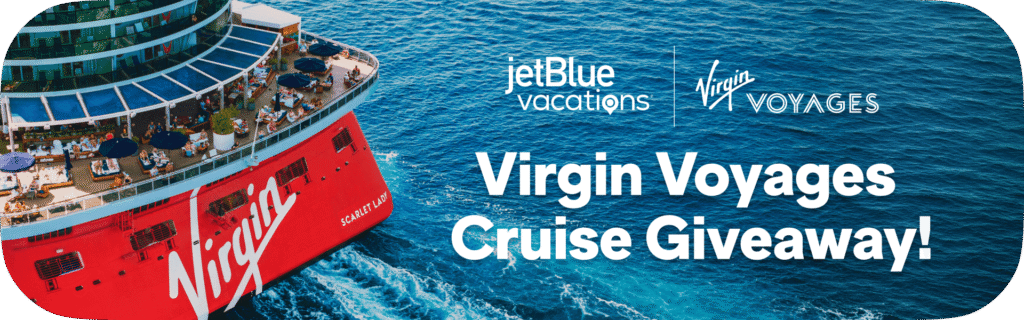 JetBlue Vacations Virgin Voyages Cruise Sweepstakes