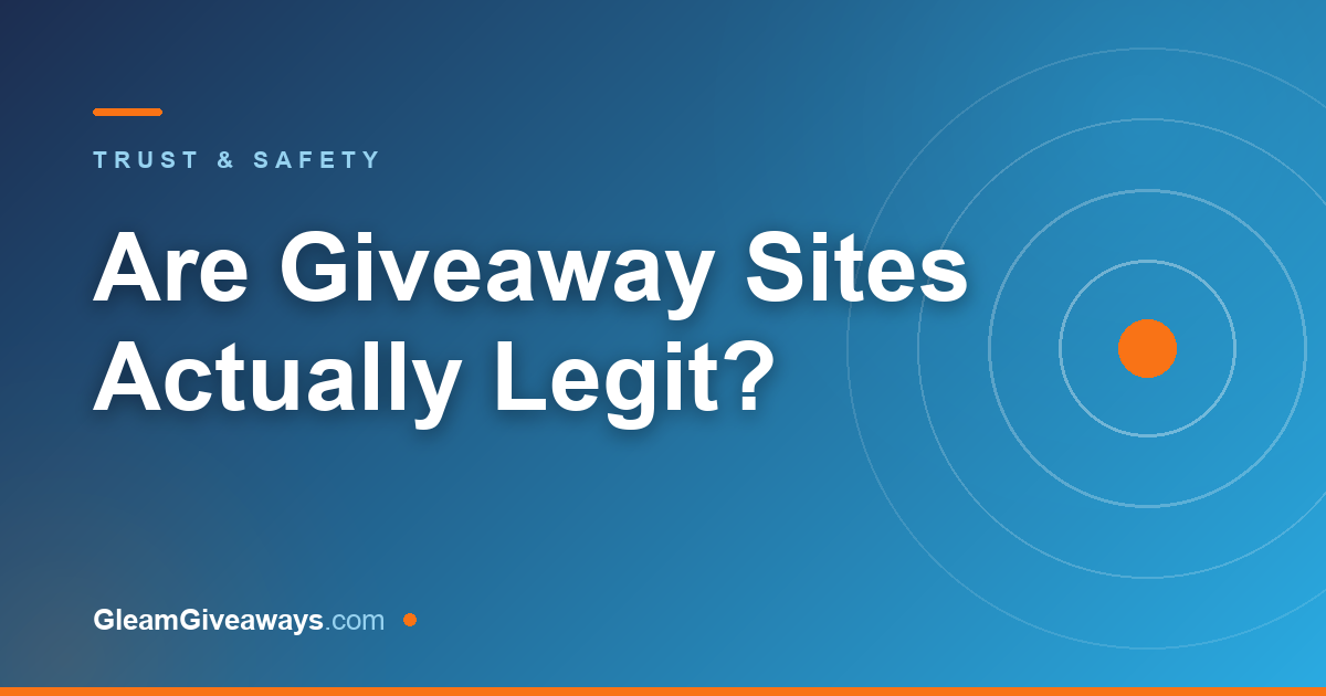 Are giveaway websites legit? We are one — here's the truth