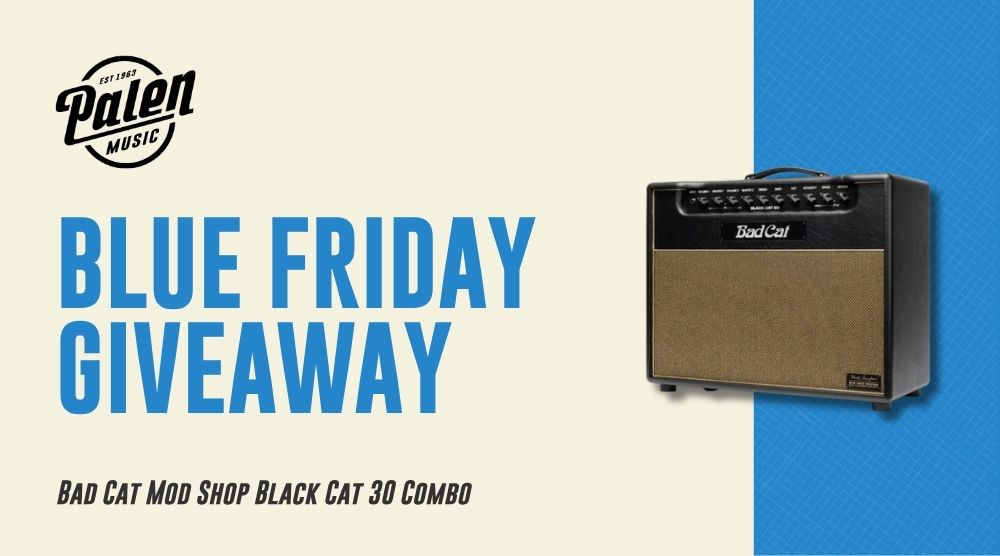 Palen Music Blue Friday Combo Amp Giveaway
