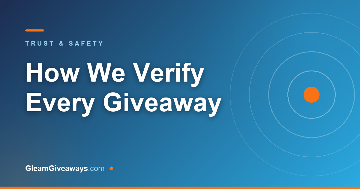 How we verify giveaways before they go live