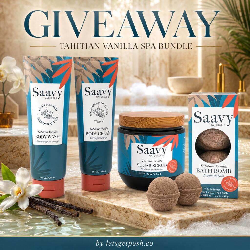 🛁✨ Win a Saavy Naturals Tahitian Vanilla Spa Bundle! ✨🛁