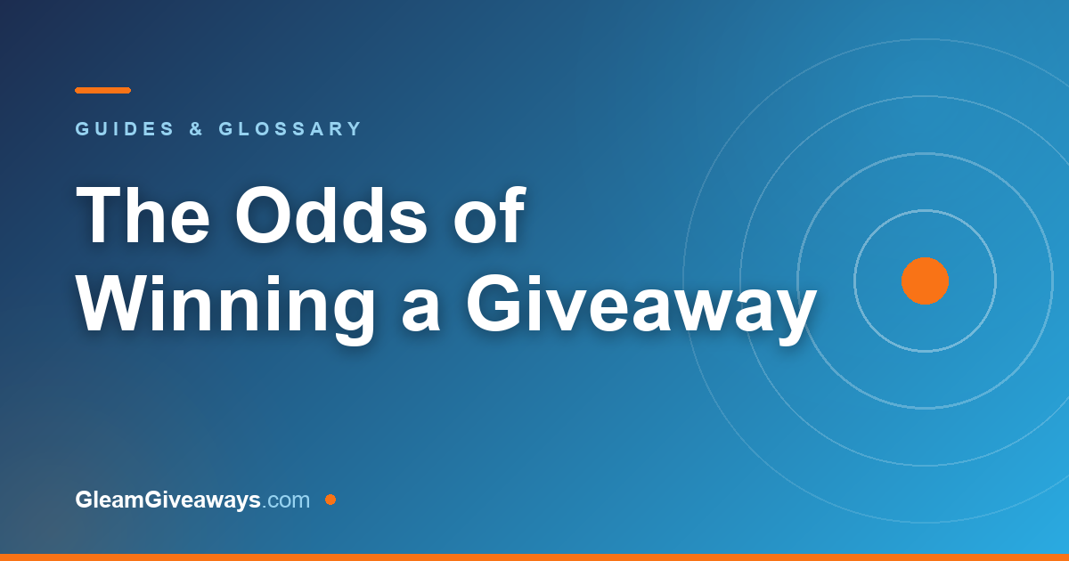 The real odds of winning a giveaway (with the math)