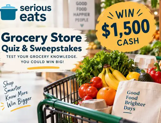 Serious Eats Grocery Store Quiz & Sweepstakes – Win $1,500 For Groceries