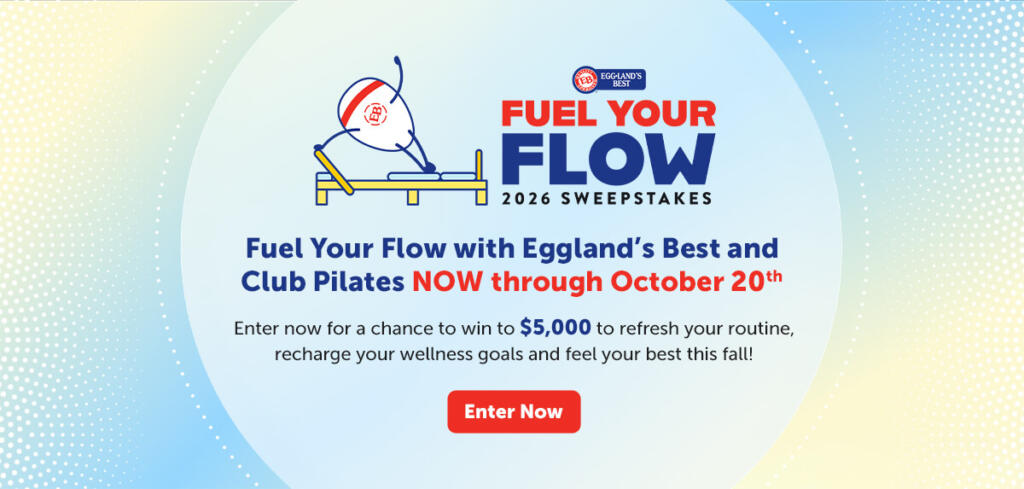 Eggland’s Best x Club Pilates “Fuel Your Flow with EB” Sweepstakes