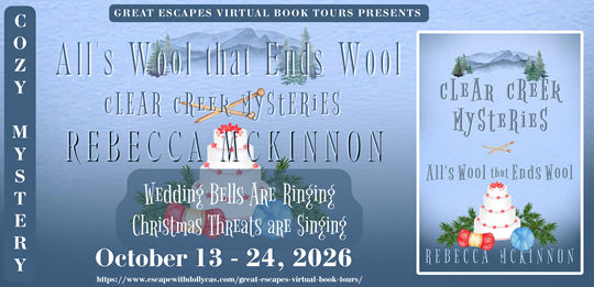 All’s Wool That Ends Wool (Clear Creek Mysteries) by Rebecca McKinnon