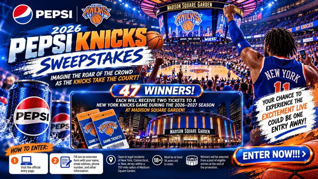 2026 Pepsi Knicks Sweepstakes – Win Knicks Game Tickets (47 Winners)