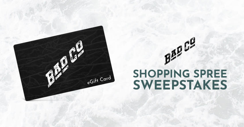 Bad Company Shopping Spree Sweeps