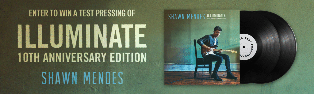 Shawn Mendes Illuminate Test Pressing Sweepstakes