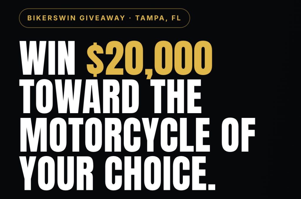 Win $20,000 Toward Any Motorcycle