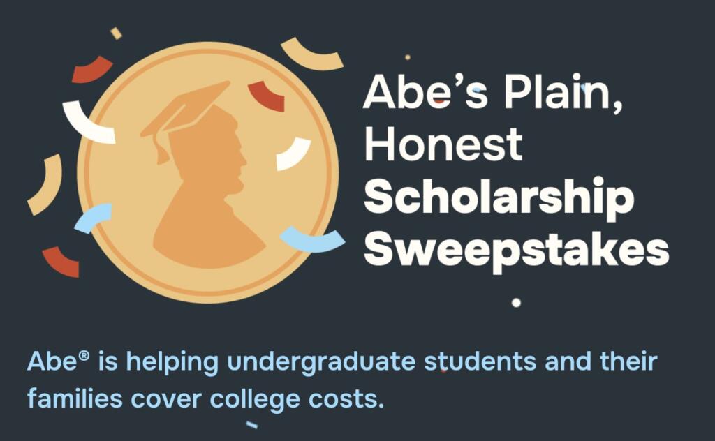Abe’s Undergraduate Scholarship Sweepstakes