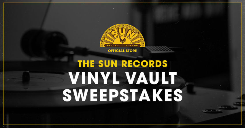 The Sun Records Vinyl Vault Sweepstakes